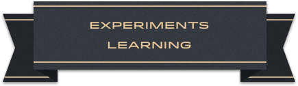 Experiements learning